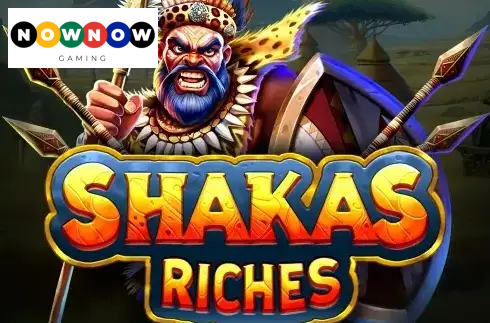 Shakas Riches